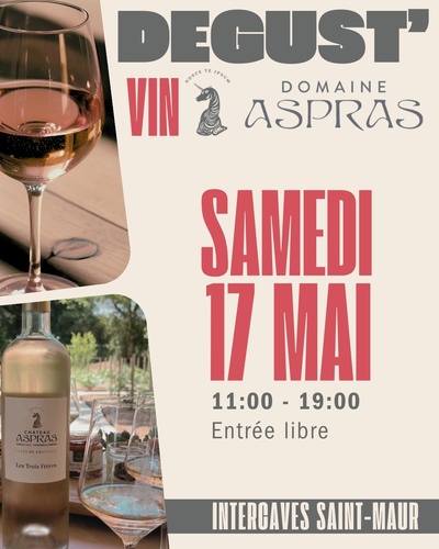 Rdv dégustation VIN ASPRAS 17 Mai 2025